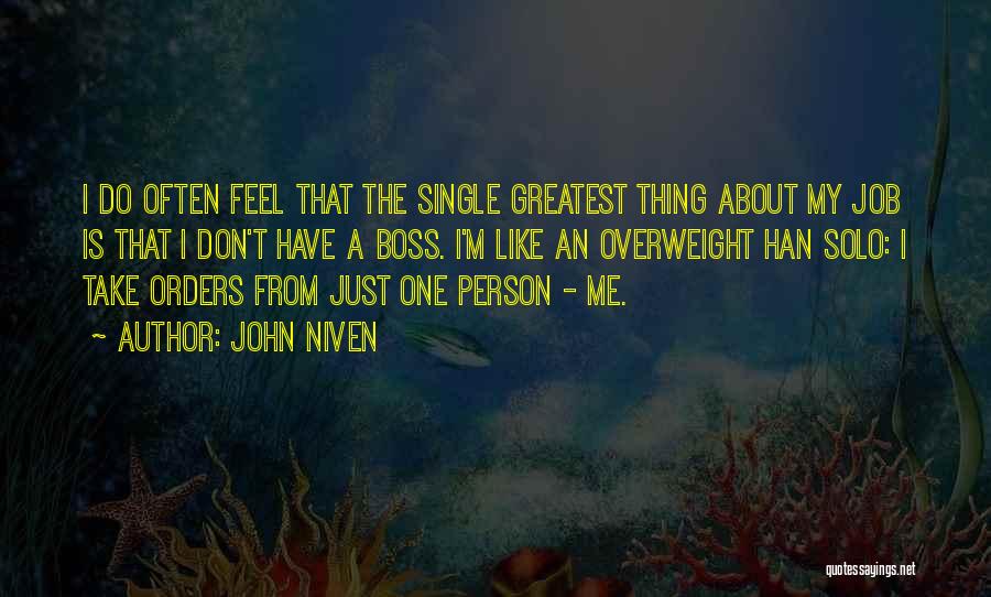 I'm Overweight Quotes By John Niven