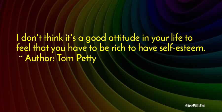 I'm Petty Quotes By Tom Petty