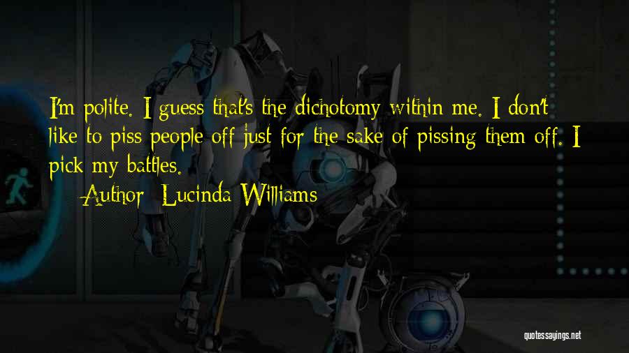 I'm Polite Quotes By Lucinda Williams