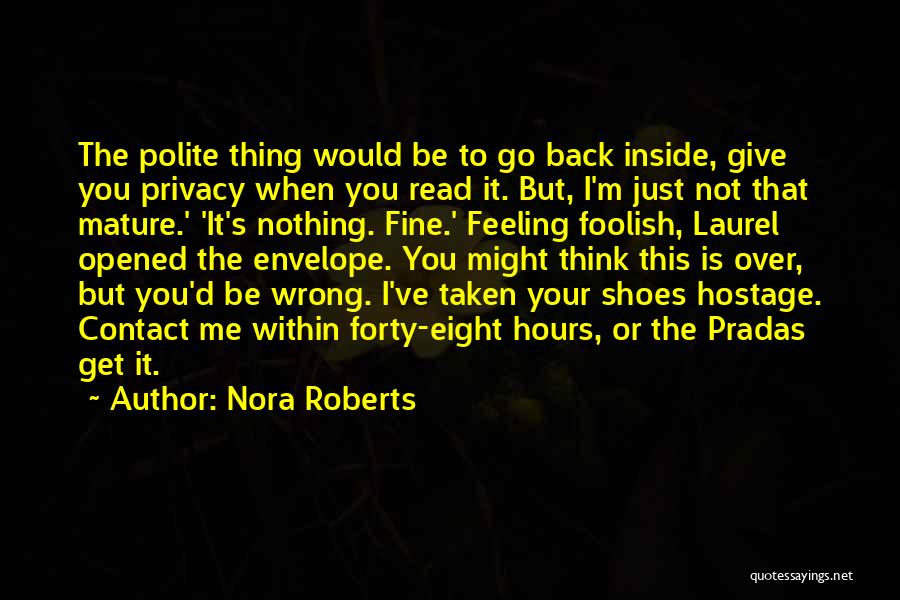 I'm Polite Quotes By Nora Roberts