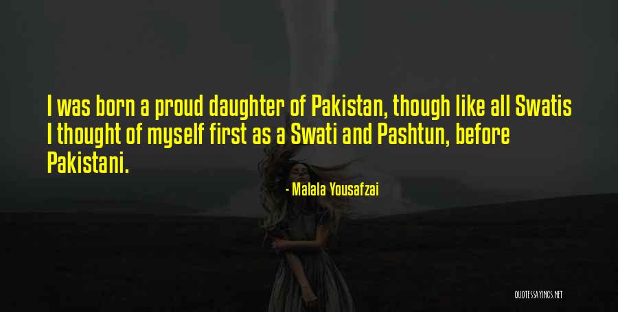 I'm Proud Of My Daughter Quotes By Malala Yousafzai I'm Proud Of My Daughter Quotes By Malala Yousafzai