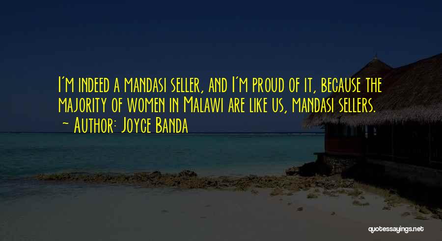 I'm Proud Of Us Quotes By Joyce Banda