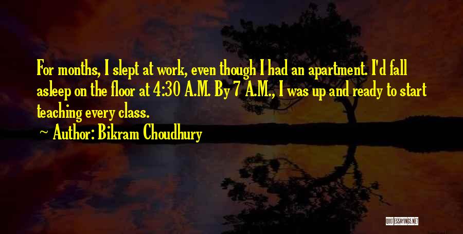 I'm Ready For Fall Quotes By Bikram Choudhury