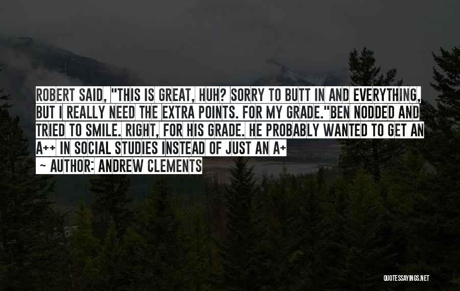 I'm Really Sorry For Everything Quotes By Andrew Clements