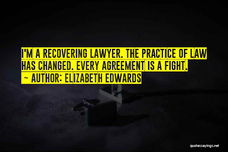 I'm Recovering Quotes By Elizabeth Edwards