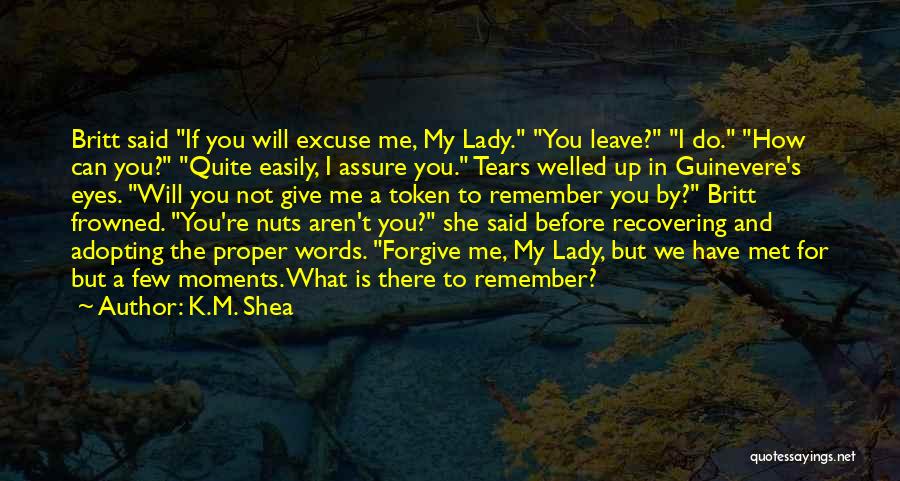 I'm Recovering Quotes By K.M. Shea