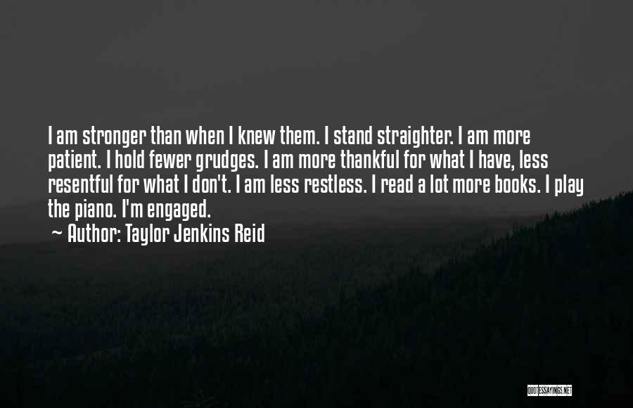 I'm Restless Quotes By Taylor Jenkins Reid