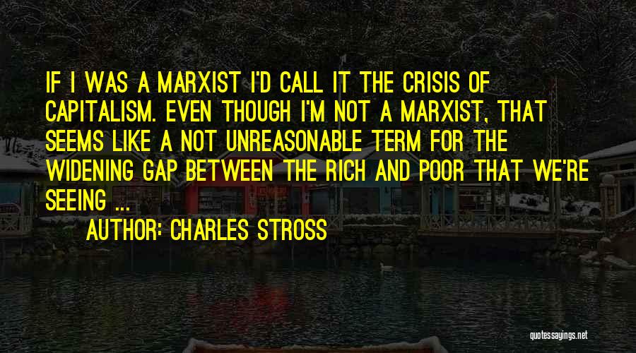 I'm Rich Quotes By Charles Stross