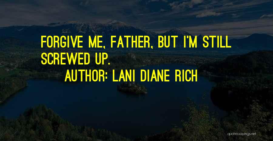 I'm Rich Quotes By Lani Diane Rich