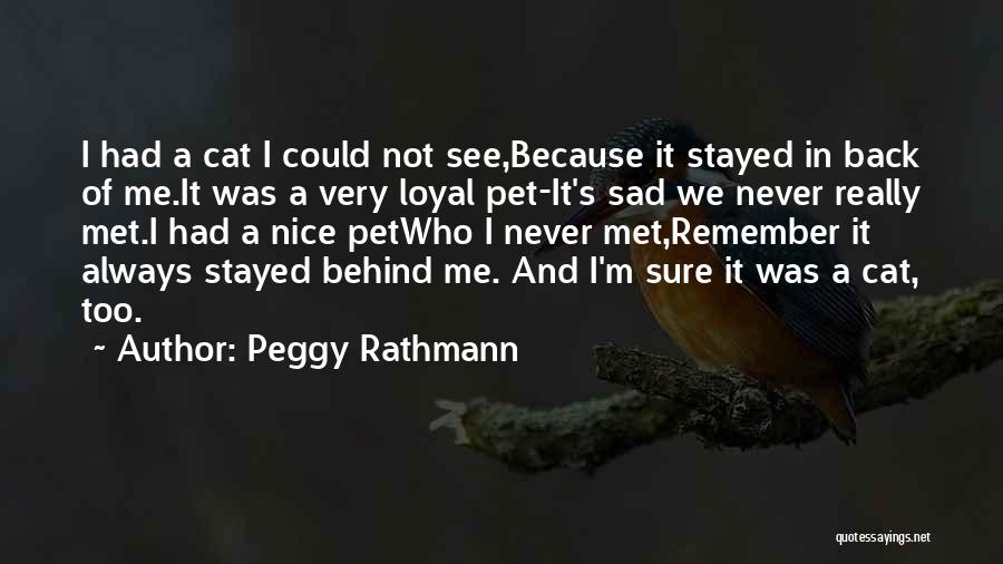 I'm Sad Because Quotes By Peggy Rathmann