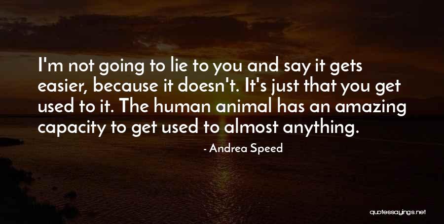 I'm Sad Quotes By Andrea Speed I'm Sad Quotes By Andrea Speed