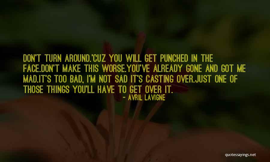 I'm Sad Quotes By Avril Lavigne I'm Sad Quotes By Avril Lavigne