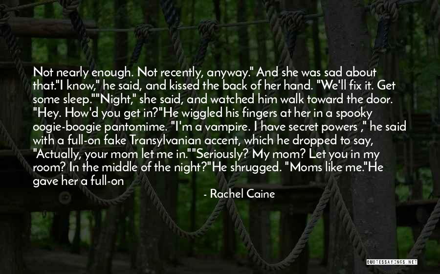 I'm Sad Quotes By Rachel Caine I'm Sad Quotes By Rachel Caine