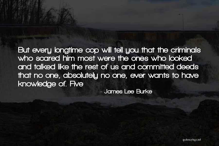 I'm Scared To Tell Him I Like Him Quotes By James Lee Burke I'm Scared To Tell Him I Like Him Quotes By James Lee Burke