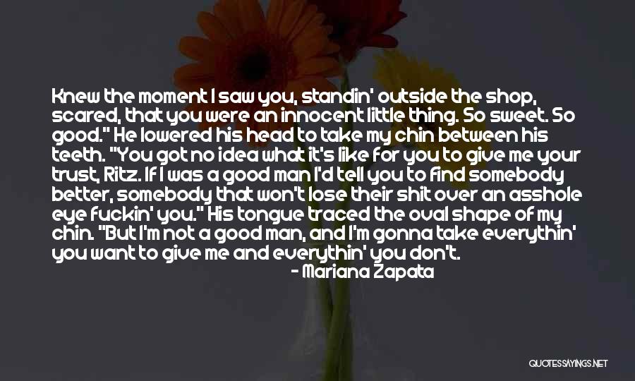 I'm Scared To Tell Him I Like Him Quotes By Mariana Zapata I'm Scared To Tell Him I Like Him Quotes By Mariana Zapata