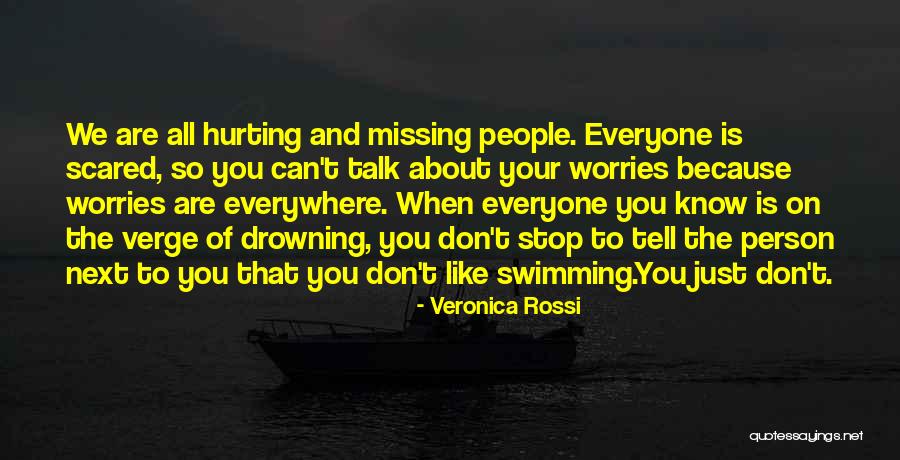 I'm Scared To Tell Him I Like Him Quotes By Veronica Rossi I'm Scared To Tell Him I Like Him Quotes By Veronica Rossi
