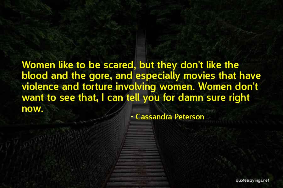 I'm Scared To Tell You I Like You Quotes By Cassandra Peterson I'm Scared To Tell You I Like You Quotes By Cassandra Peterson