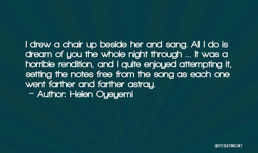 I'm Setting You Free Quotes By Helen Oyeyemi