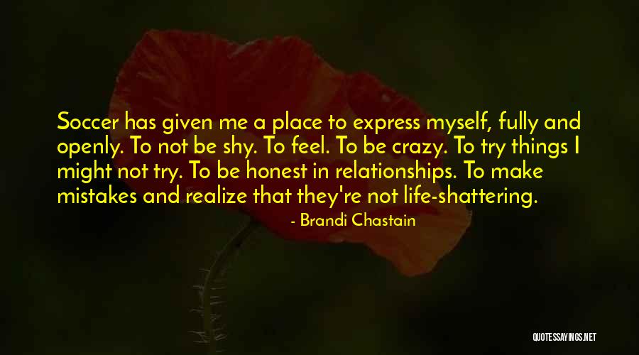 I'm Shattering Quotes By Brandi Chastain I'm Shattering Quotes By Brandi Chastain