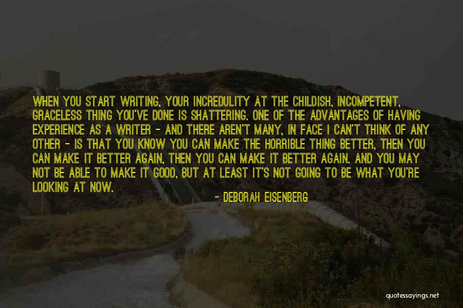 I'm Shattering Quotes By Deborah Eisenberg I'm Shattering Quotes By Deborah Eisenberg