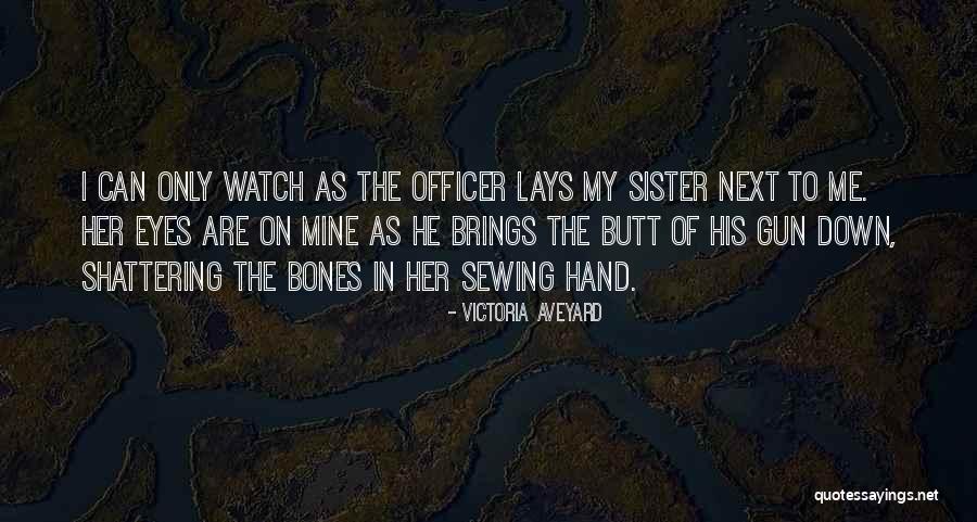 I'm Shattering Quotes By Victoria Aveyard I'm Shattering Quotes By Victoria Aveyard
