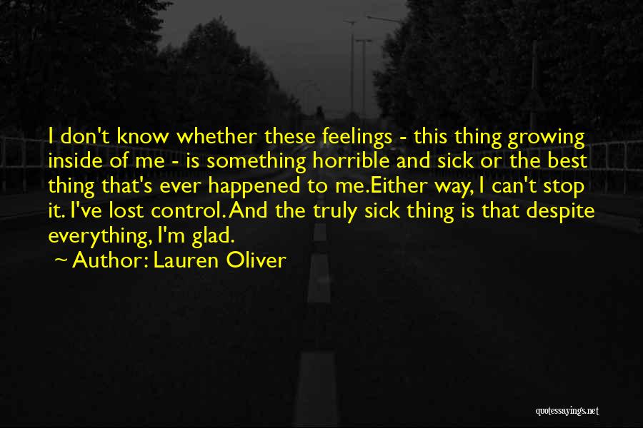 I'm Sick Quotes By Lauren Oliver