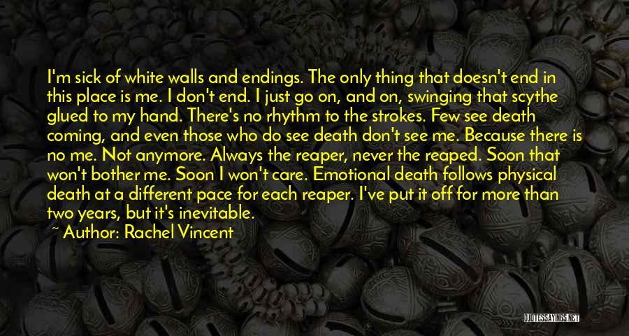 I'm Sick Quotes By Rachel Vincent I'm Sick Quotes By Rachel Vincent