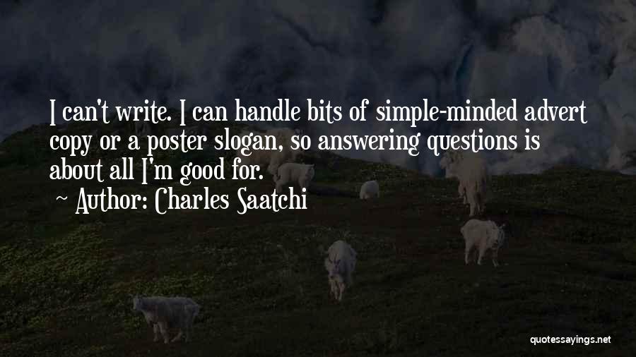 I'm Simple Quotes By Charles Saatchi