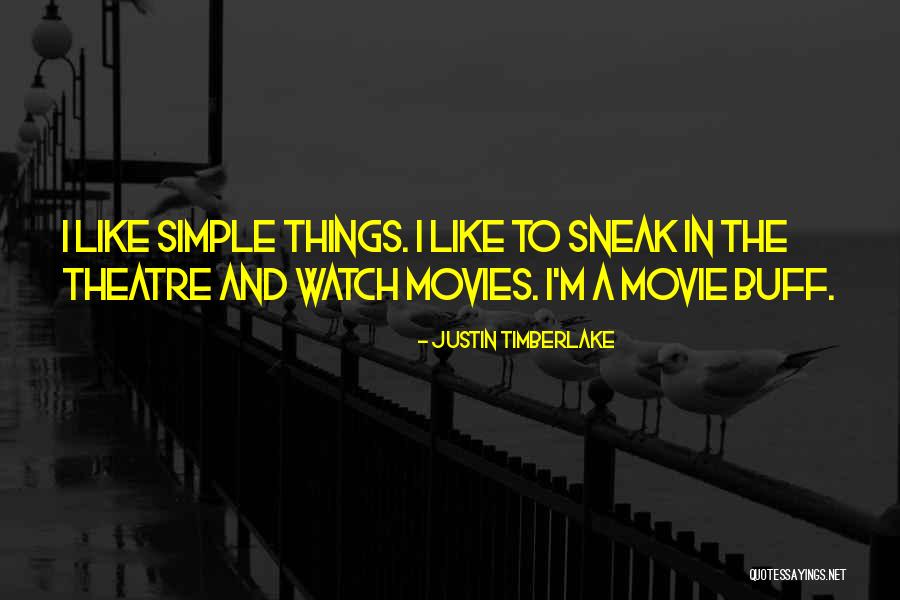 I'm Simple Quotes By Justin Timberlake