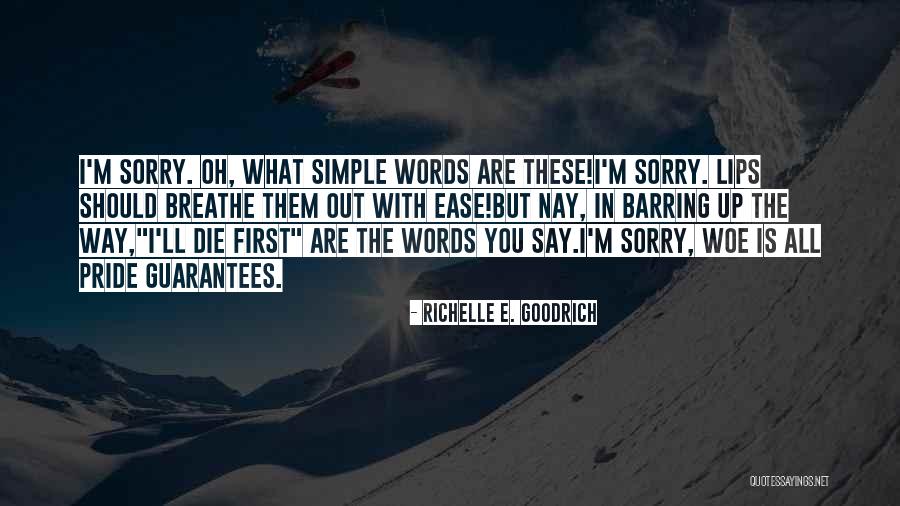 I'm Simple Quotes By Richelle E. Goodrich