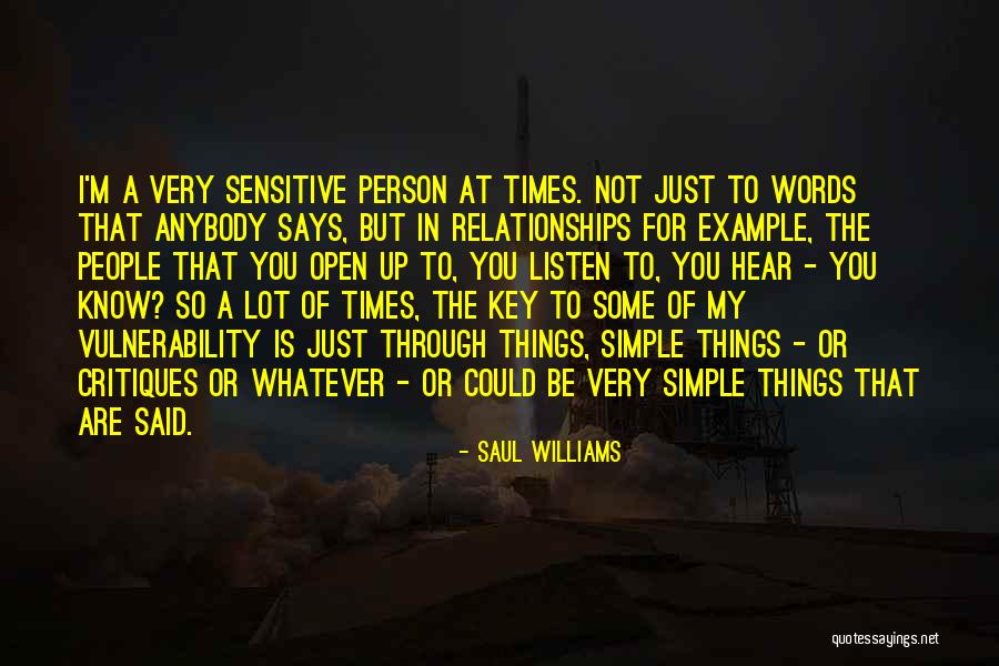 I'm Simple Quotes By Saul Williams