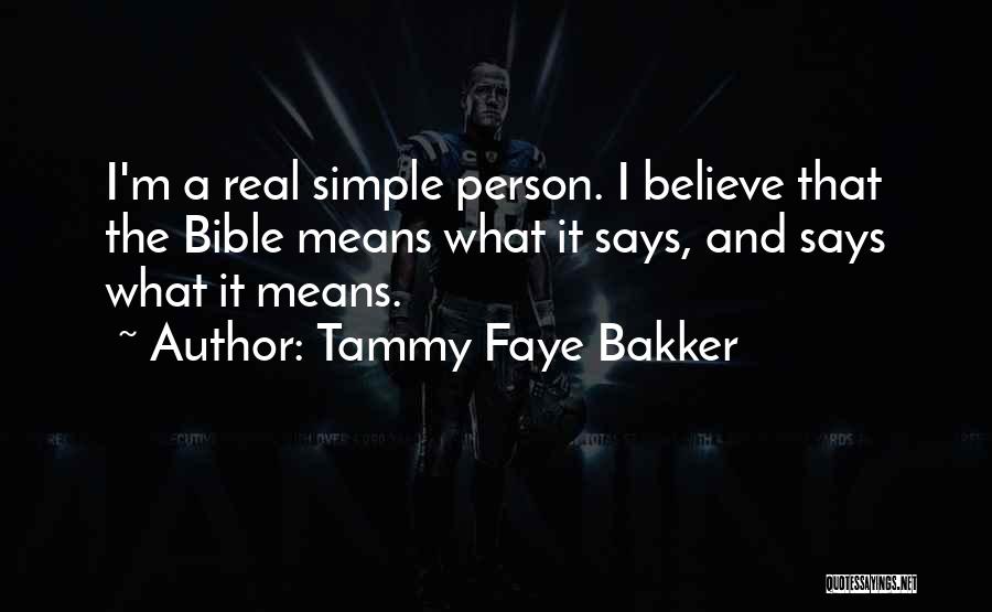 I'm Simple Quotes By Tammy Faye Bakker