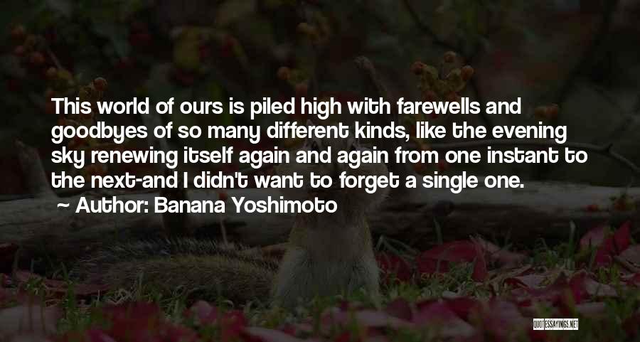 I'm Single Again Quotes By Banana Yoshimoto
