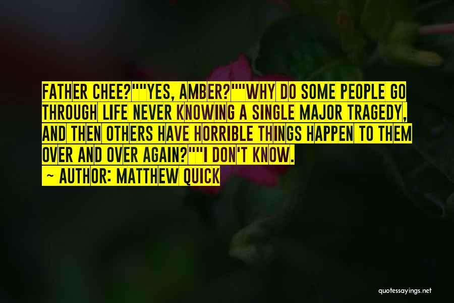 I'm Single Again Quotes By Matthew Quick