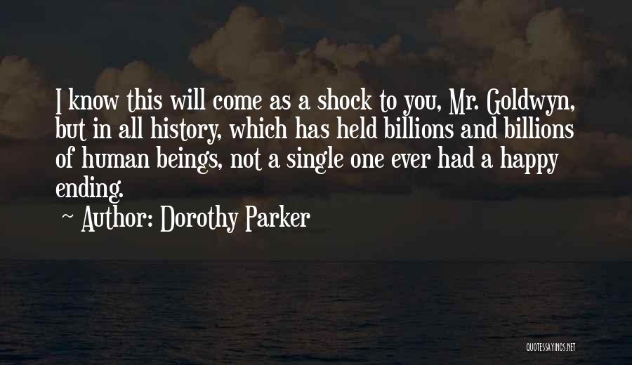 I'm Single And Happy Quotes By Dorothy Parker