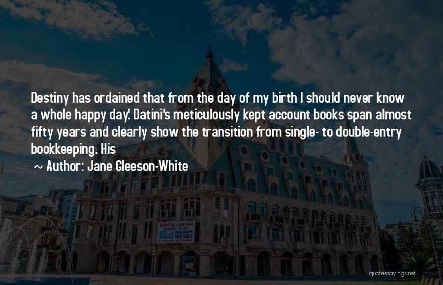 I'm Single And Happy Quotes By Jane Gleeson-White