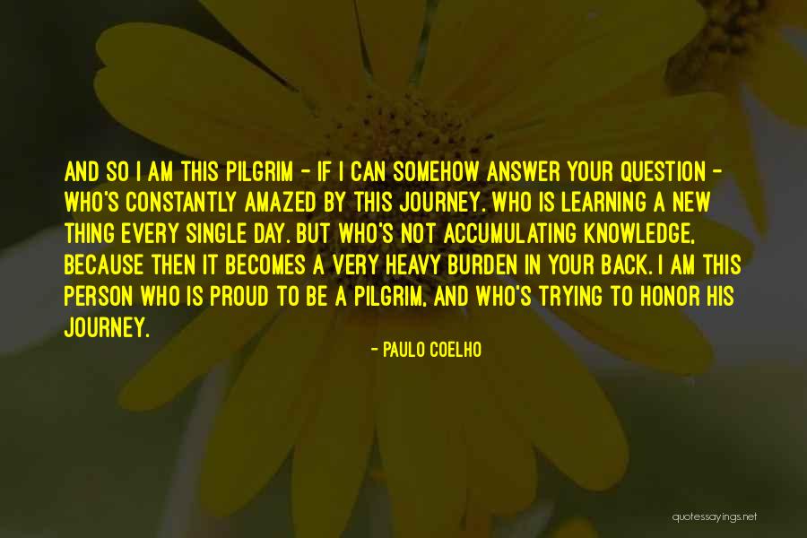 I'm Single And Proud Quotes By Paulo Coelho