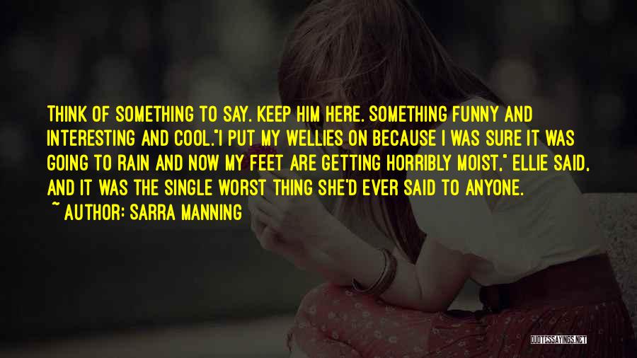 I'm Single Funny Quotes By Sarra Manning