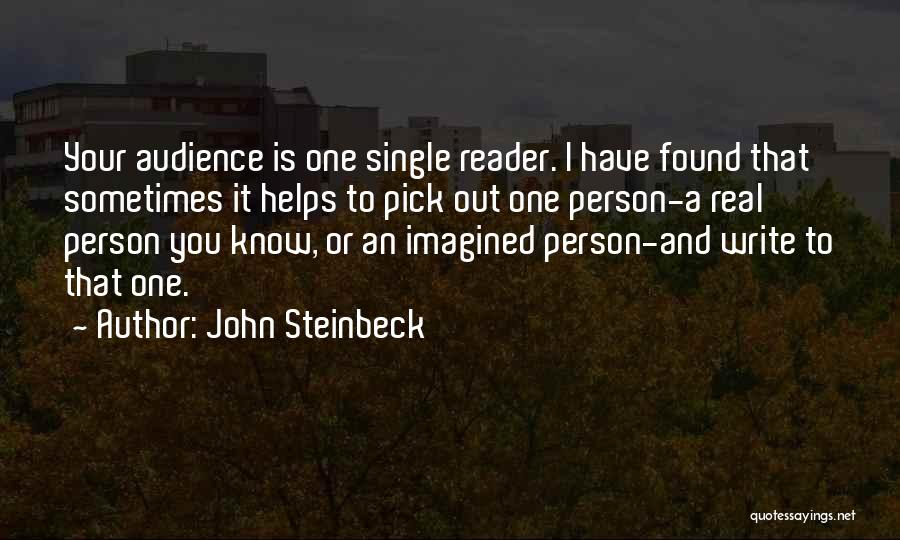 I'm Single Until I Know It's Real Quotes By John Steinbeck