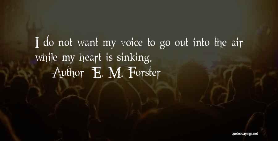 I'm Sinking Quotes By E. M. Forster