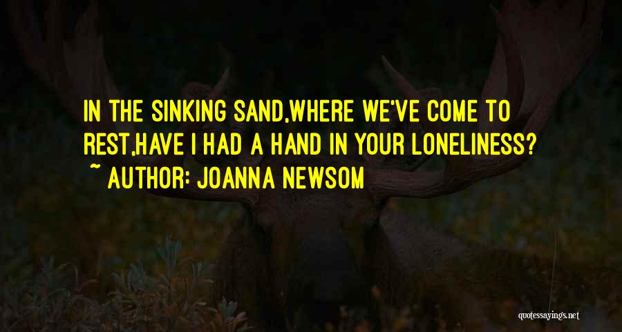 I'm Sinking Quotes By Joanna Newsom