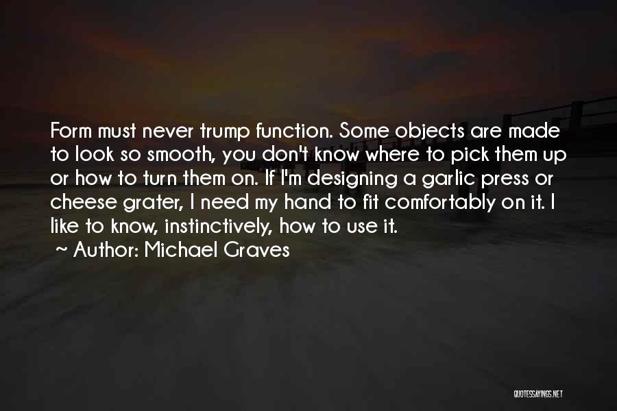 I'm Smooth Quotes By Michael Graves