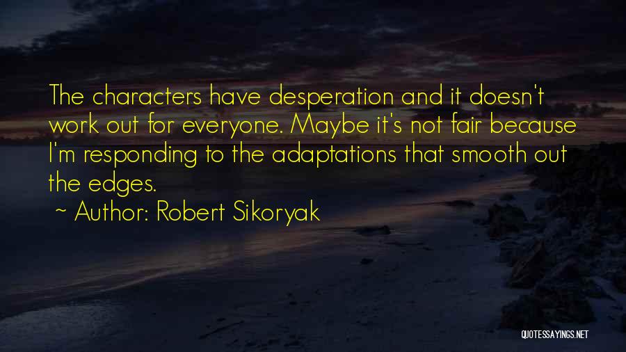 I'm Smooth Quotes By Robert Sikoryak
