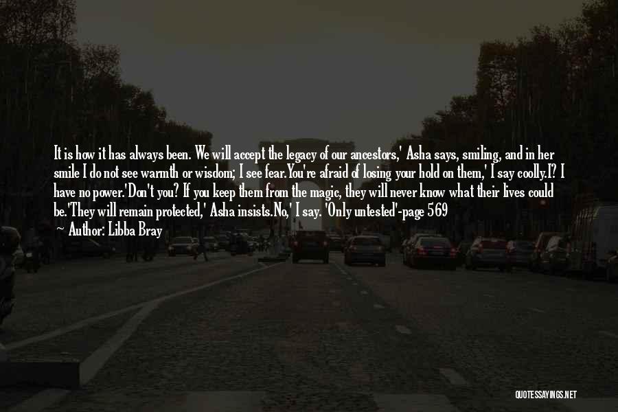 I'm So Afraid Of Losing You Quotes By Libba Bray