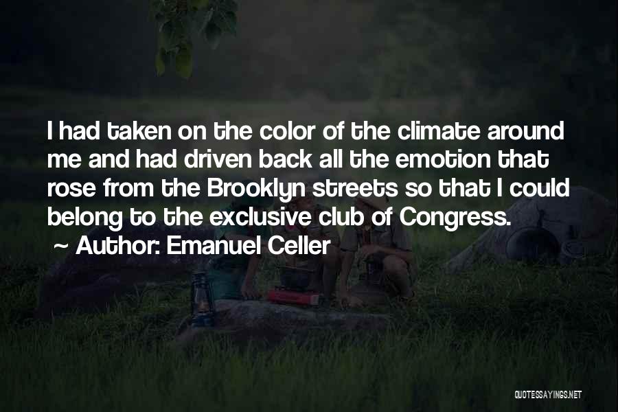 I'm So Brooklyn Quotes By Emanuel Celler