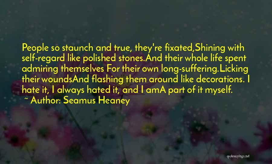 I'm So Damaged Quotes By Seamus Heaney