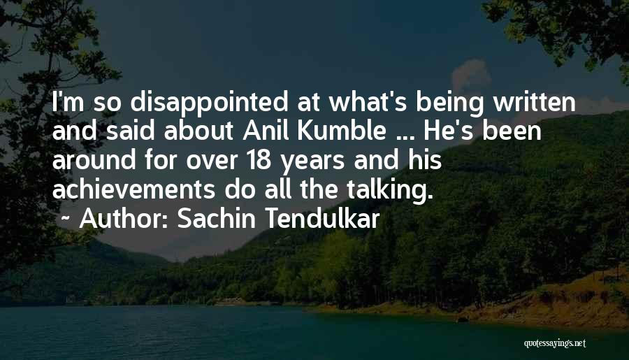 I'm So Disappointed Quotes By Sachin Tendulkar