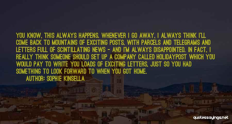 I'm So Disappointed Quotes By Sophie Kinsella