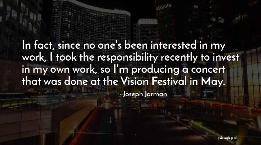 I'm So Done Quotes By Joseph Jarman