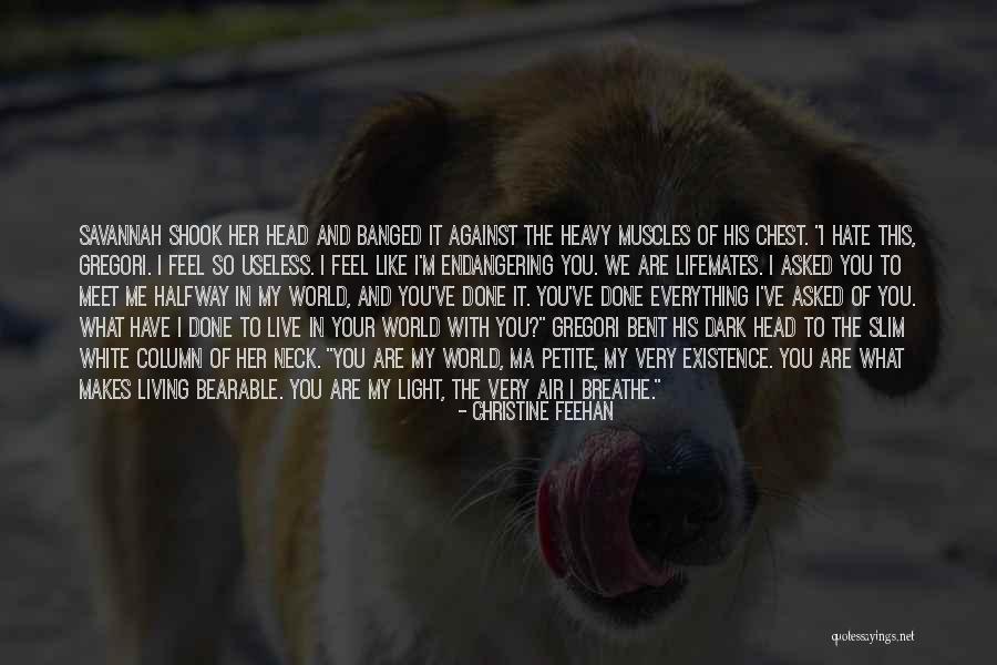 I'm So Done With You Quotes By Christine Feehan I'm So Done With You Quotes By Christine Feehan